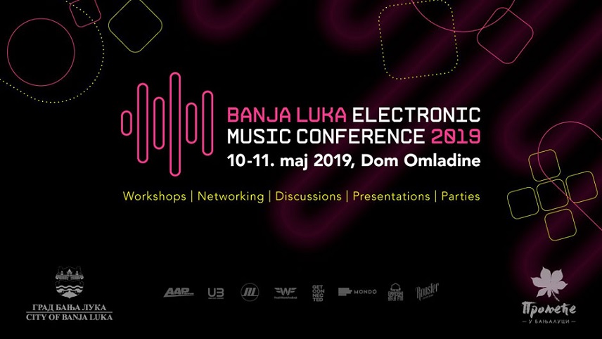 BLEMC 2019. (Banja Luka Electronic Music Conference
